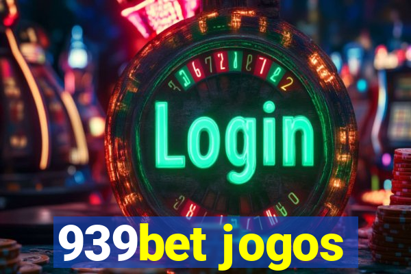 939bet jogos